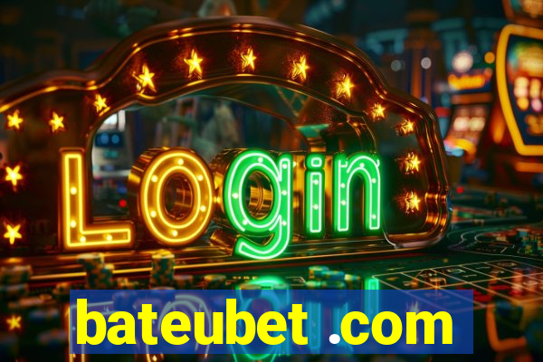 bateubet .com